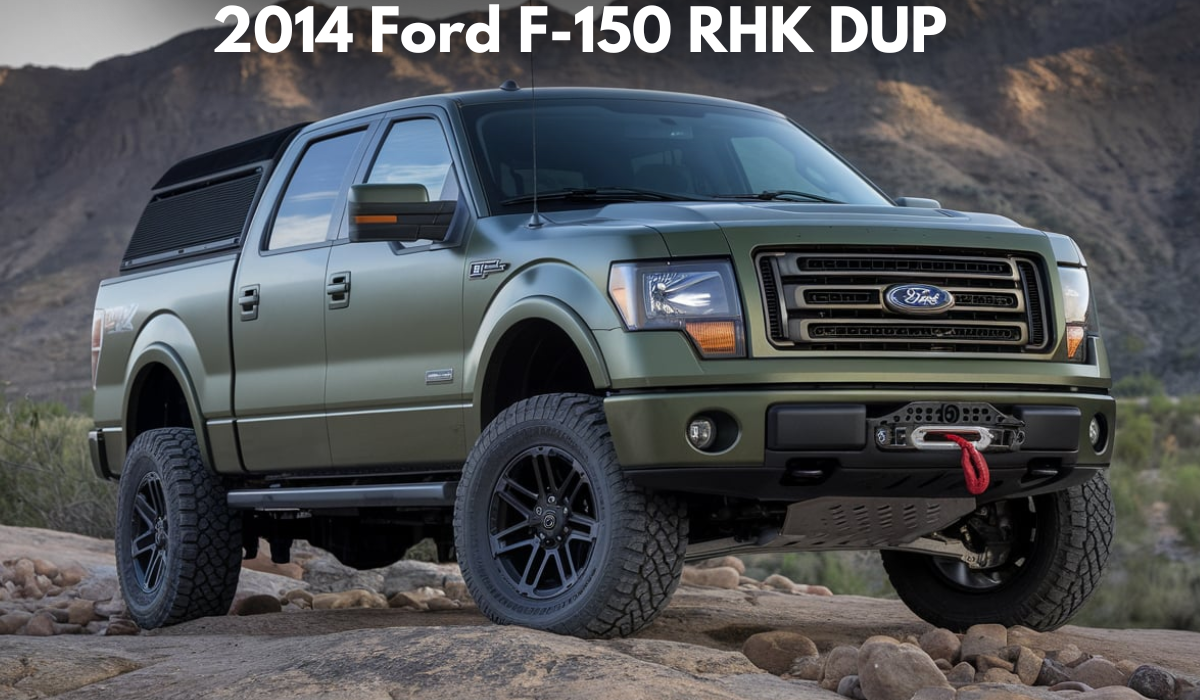 2014 Ford F-150 RHK DUP