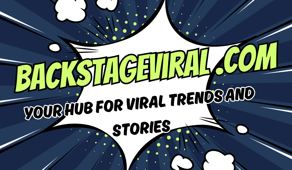 Backstageviral .com