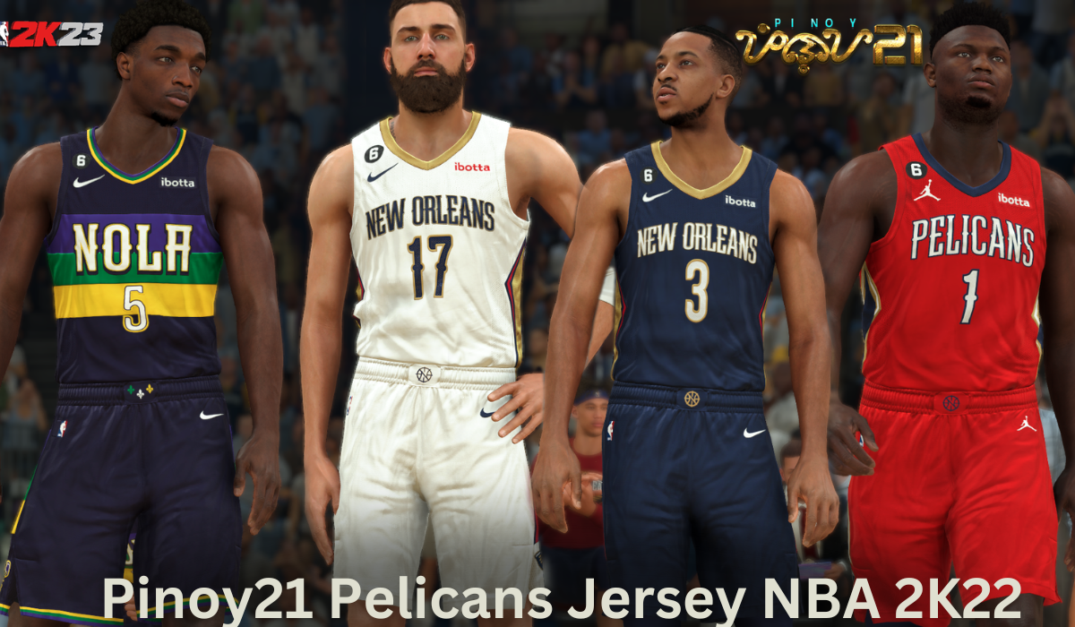 Pinoy21 Pelicans Jersey NBA 2K22