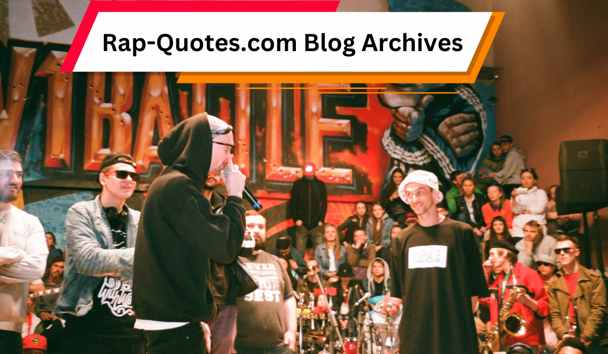 Rap-Quotes.com Blog Archives